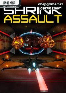 Shrink Assault