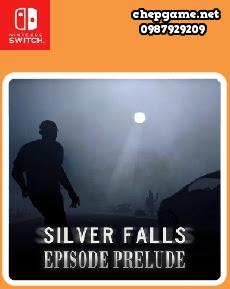 Silver Falls Episode Prelude