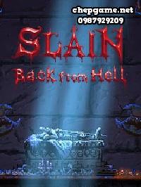 Slain Back from Hell