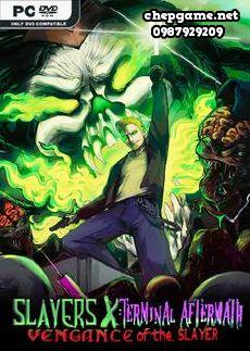 Slayers X Terminal Aftermath Vengance of the Slayer