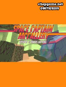 Space Captain McCallery Episode 1 Crash Landing