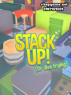 Stack Up or dive trying