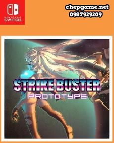 Strike Buster Prototype