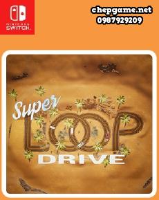 Super Loop Drive
