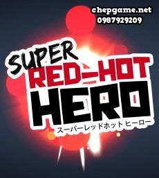 Super Red Hot Hero