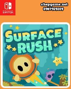 Surface Rush