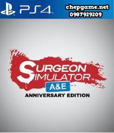 Surgeon Simulator Anniversary Edition