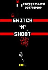 Switch ‘N’ Shoot