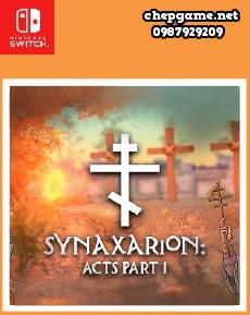 Synaxarion Acts Part 1