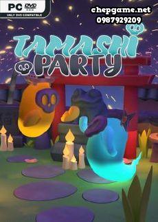 Tamashi Party