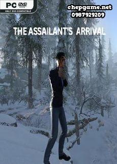 The Assailants Arrival