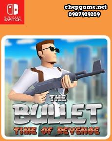 The Bullet Time of Revenge