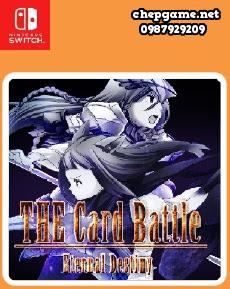THE Card Battle Eternal Destiny