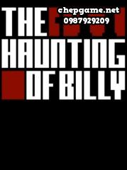 The Haunting of Billy