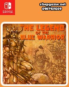 The Legend Of The Blue Warrior