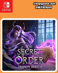 The Secret Order Shadow Breach