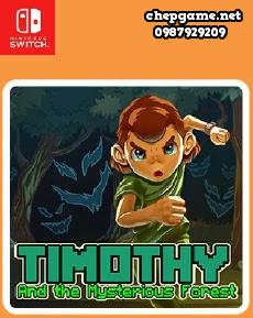 Timothy and the Mysterious Forest