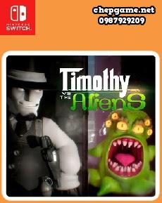Timothy vs the Aliens