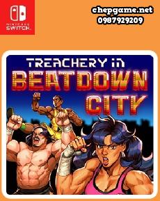 Treachery in Beatdown City