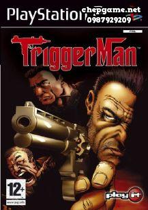Trigger Man