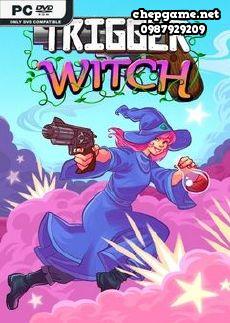 Trigger Witch