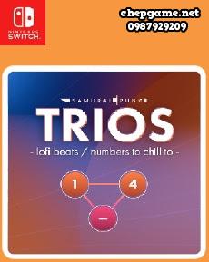 TRIOS lofi beats numbers to chill to