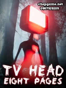 TV Head Eight Pages