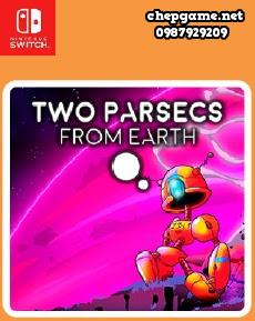 Two Parsecs From Earth