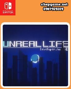 UNREAL LIFE