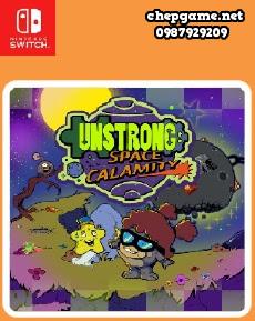 Unstrong Space Calamity