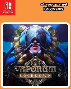 Vaporum Lockdown