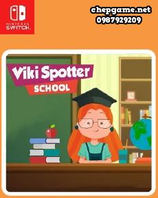 Viki Spotter School