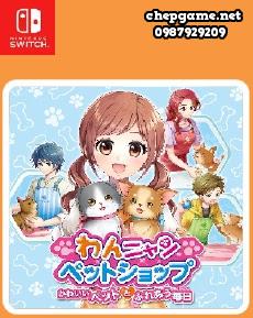 Wan Nyan Pet Shop Every day to interact with cute pets