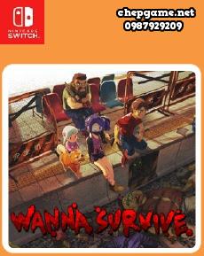 Wanna Survive