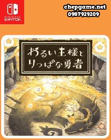 Warui Ousama to Rippa na Yuusha