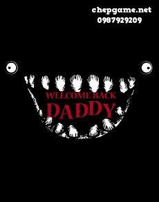 Welcome Back Daddy