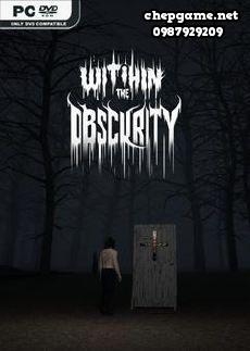 With in the Obscurity