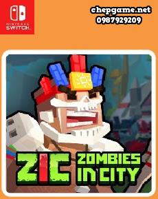 ZIC Zombies in City