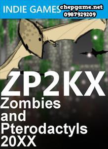 ZP2KX Zombies and Pterodactyls