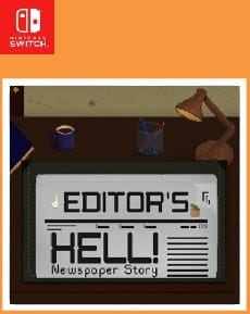 Editors Hell Newspaper Story