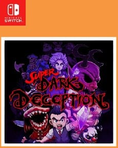Super Dark Deception