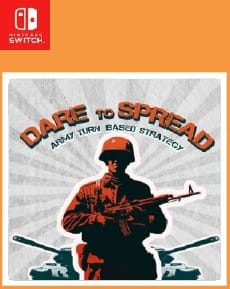 DARE TO SPREAD ARMY TURN BASED STRATEGY