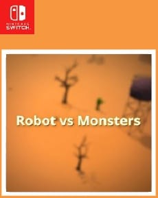 Robot vs Monsters