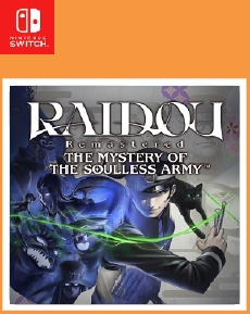 RAIDOU Remastered The Mystery of the Soulless Army
