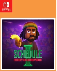 SCHEDULE I MAFIA EMPIRE