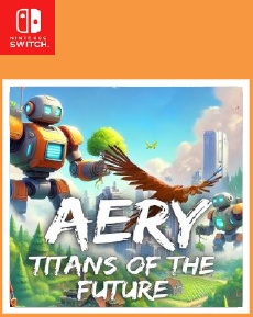 Aery Titans of the Future