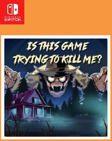 Is this Game Trying to Kill Me