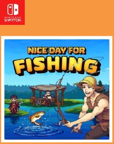 Nice Day for Fishing