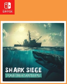 SHARK SIEGE TOGETHER SURVIVAL