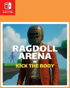 Ragdoll Arena Kick the body